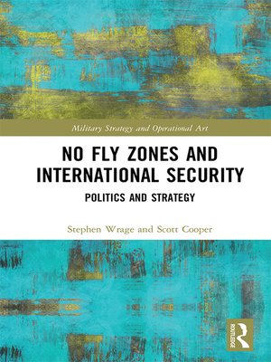 cover image of No Fly Zones and International Security